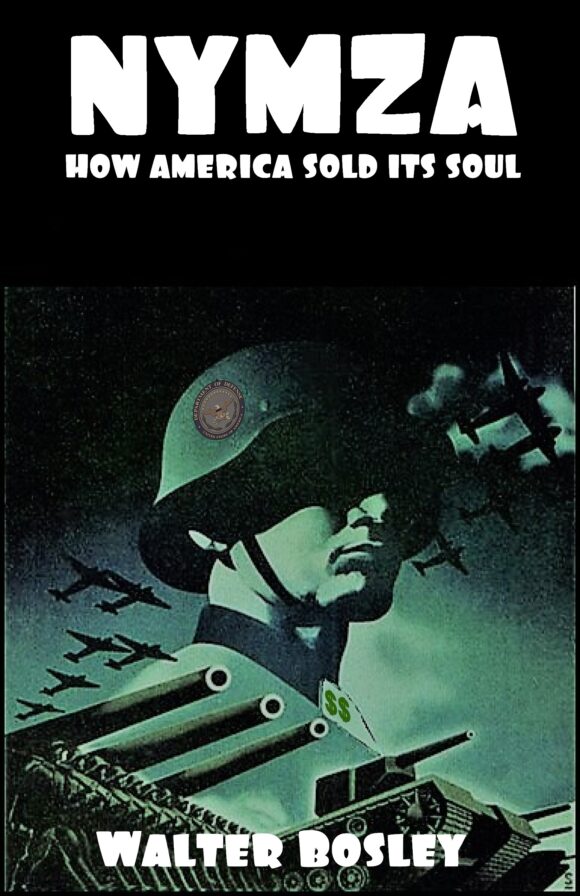 NYMZA: HOW AMERICA SOLD ITS SOUL