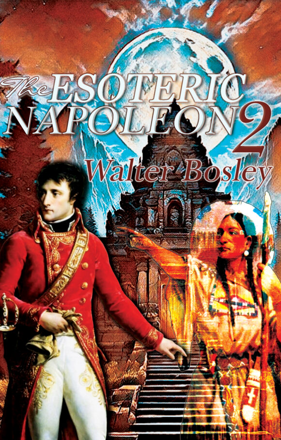 The Esoteric Napoleon 2: Louisiana Territory Mystery
